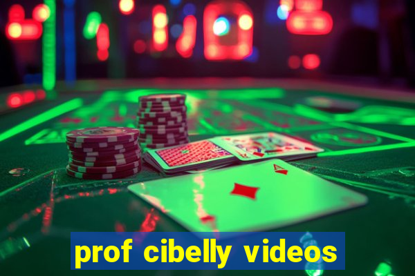 prof cibelly videos